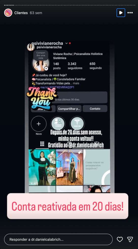 Print de story no Instagram com depoimento de cliente sobre a reativação da conta (4 de 20)