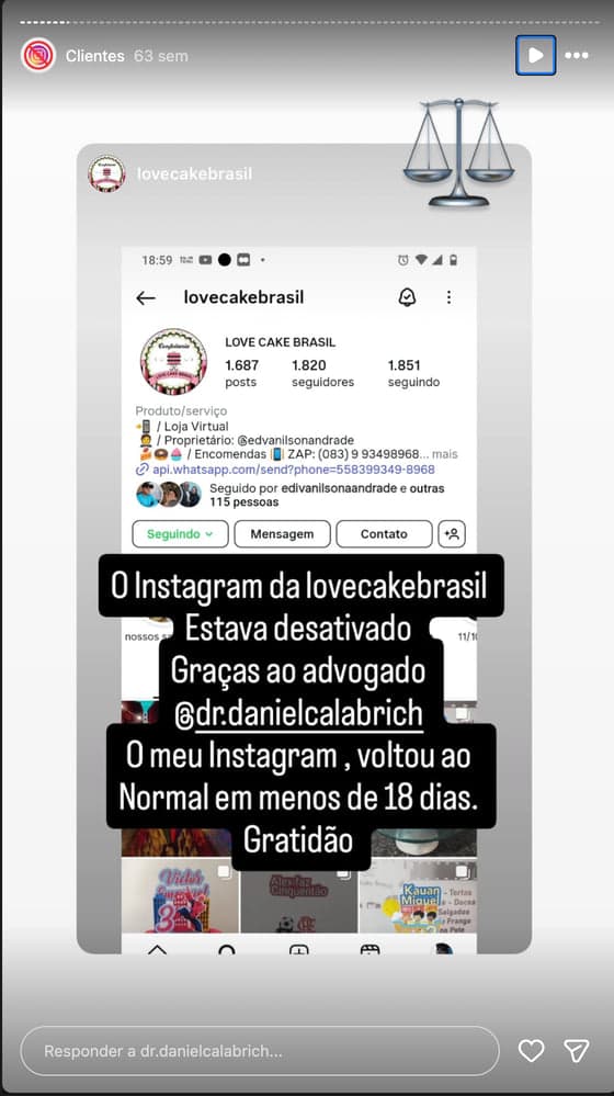 Print de story no Instagram com depoimento de cliente sobre a reativação da conta (5 de 20)