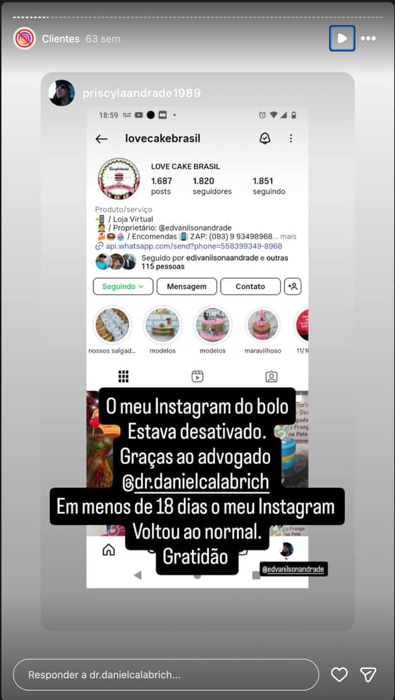 Print de story no Instagram com depoimento de cliente sobre a reativação da conta (6 de 20)